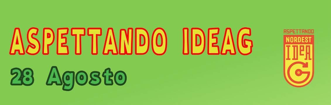 Aspettando IDeAG NordEst 