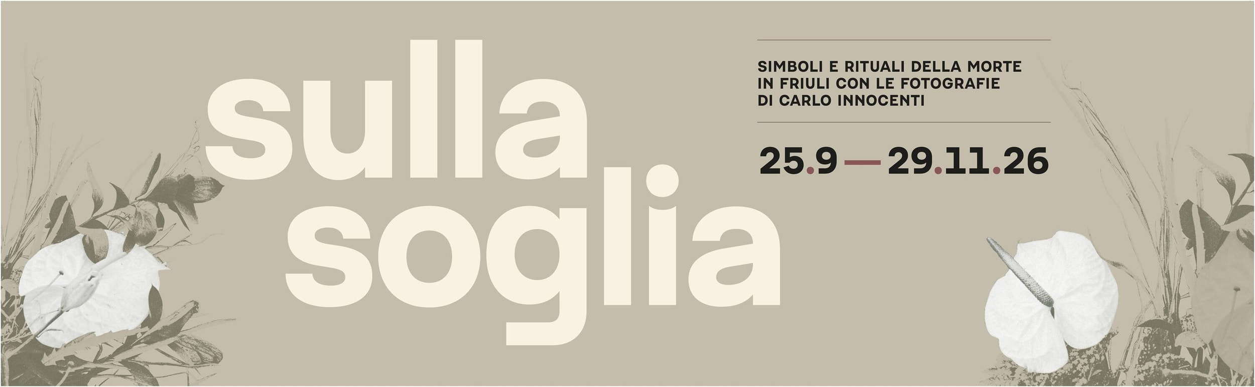 Sulla soglia. Simboli e rituali della morte in Friuli con le fotografie di Carlo Innocenti 