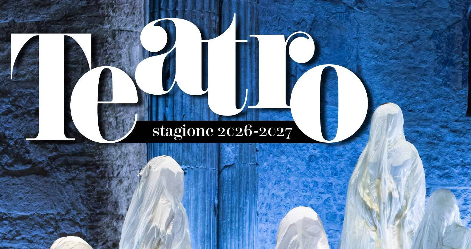 Stagione teatrale 2026-2027 