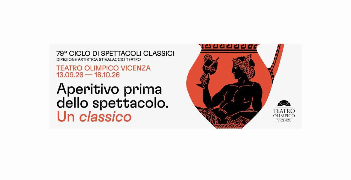 79° Ciclo di Spettacoli Classici al Teatro Olimpico di Vicenza 