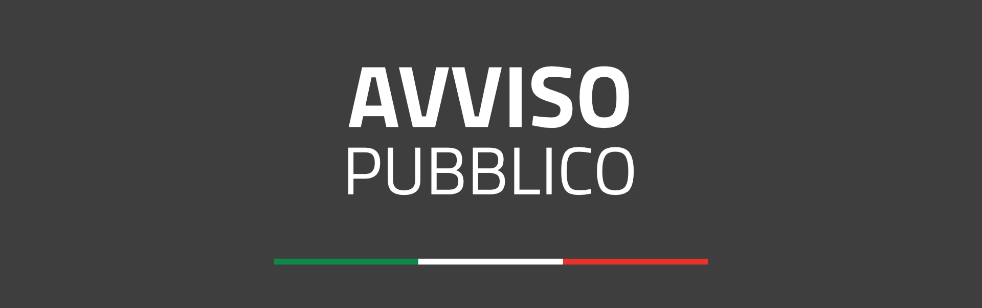 Dicitura "Avviso pubblico"