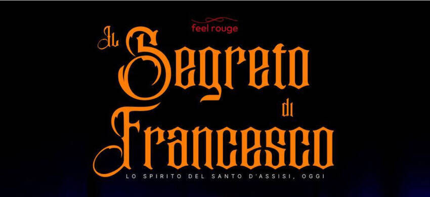 Foto con scritta il segreto di Francesco
