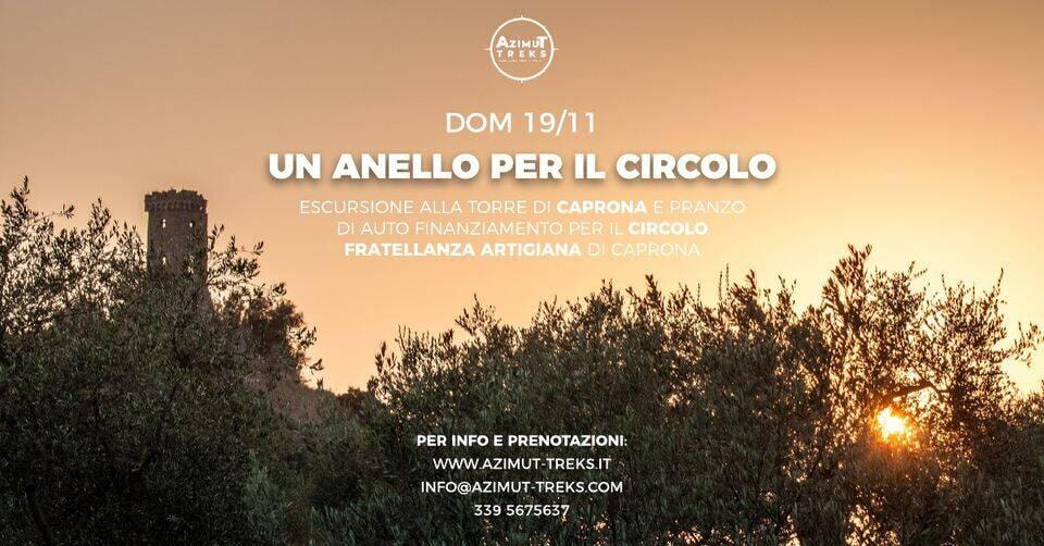 Caprona Un anello per il Circolo, escursione guidata a Caprona e pranzo al ...