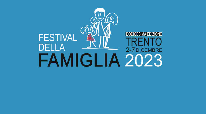 Festival della Famiglia 2023 - 12a Edizione