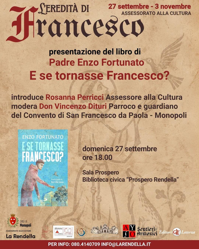 "E se tornasse Francesco?" Presentazione del libro di Padre Enzo Fortunato
