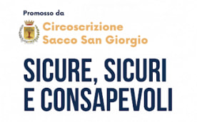 Sicure, Sicuri e Consapevoli
